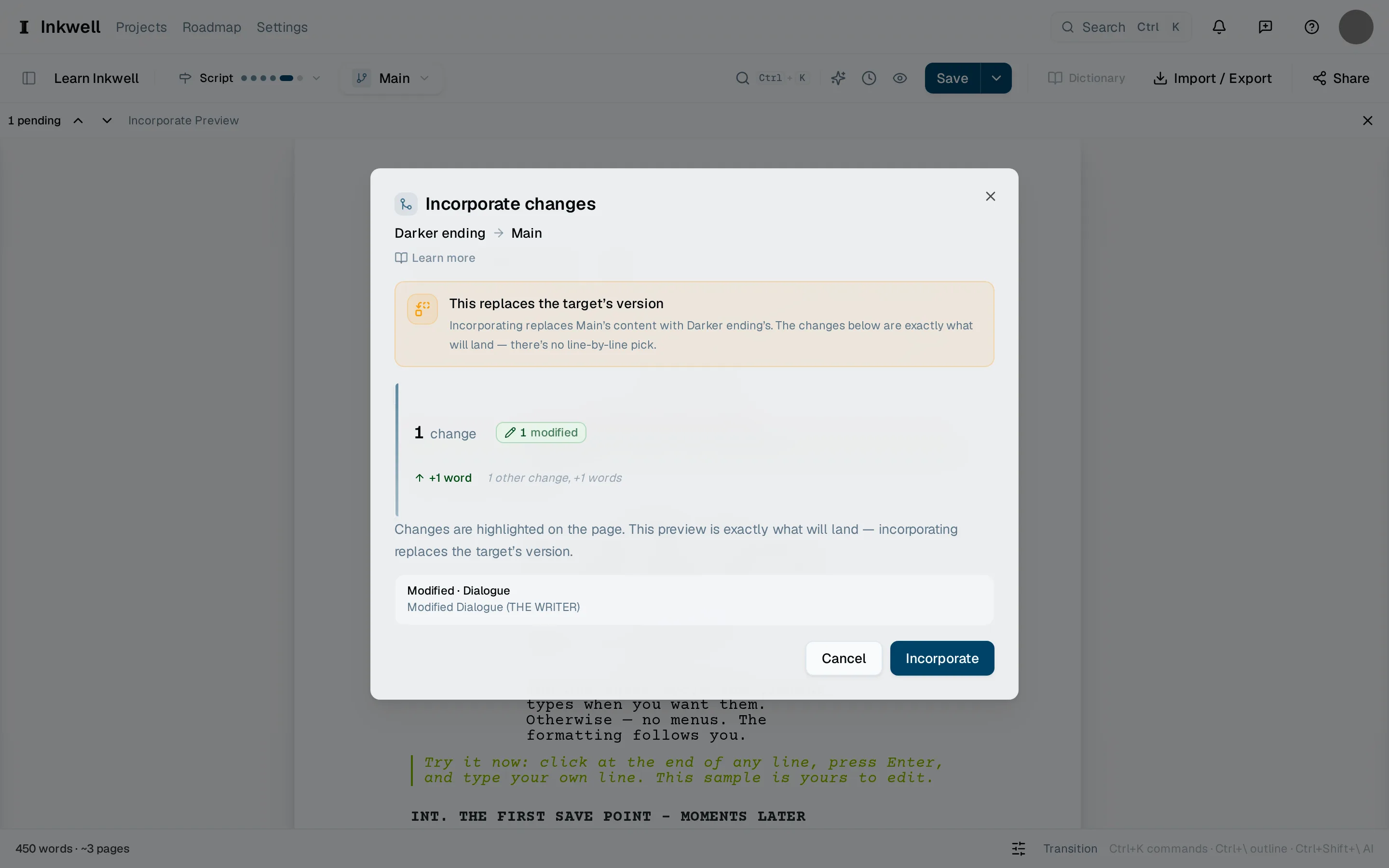 The Incorporate dialog (1): which line's changes are coming in, how much would change, and Incorporate to land them.